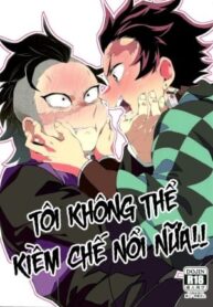 toi-khong-the-kiem-che-duoc-nua-1
