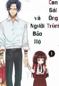 con-gai-ong-trum-va-nguoi-giam-ho-1