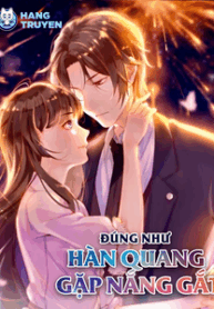 dung-nhu-han-quang-gap-nang-gat