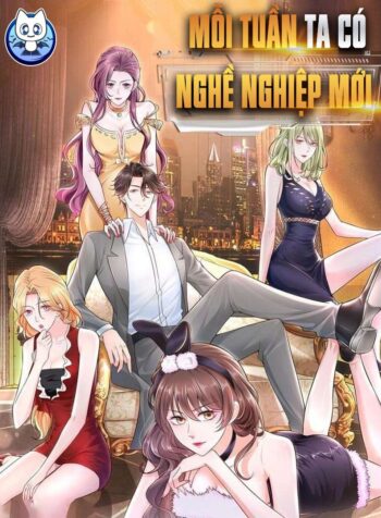 moi-tuan-ta-co-mot-nghe-nghiep-moi
