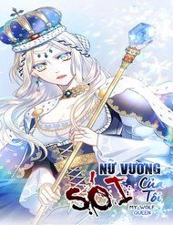 nu-vuong-soi-cua-toi