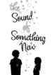 the-sound-of-something-new