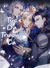 tuc-da-truong-ca